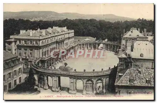 Cartes postales Nancy Hemicycle de la Carriere et Palais du Gouvernement Pepiniere