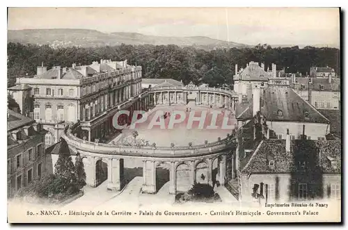 Ansichtskarte AK Nancy Hemicycle de la Carriere et Palais du Gouvernement