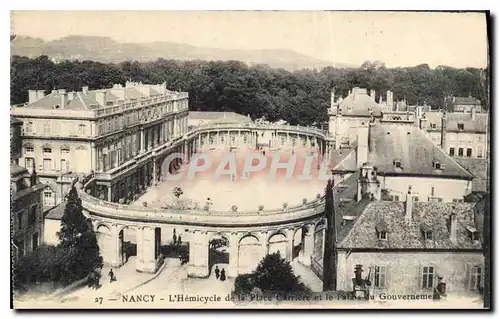 Cartes postales Nancy L'Hemicycle de la Carriere et le Palais du Gouvernement