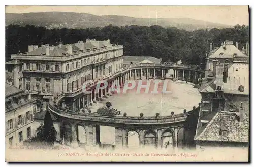 Ansichtskarte AK Nancy Hemicycle de la Carriere Palais du Gouvernement Pepiniere