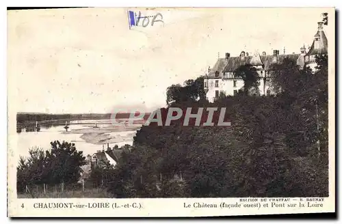 Ansichtskarte AK Chaumont sur Loire L et C Le Chateau facade ouest et Pont sur la Loire