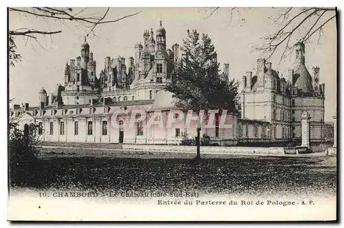 Cartes postales Chambord Le Chateau cote sud est Entree du Parterre du Roi de Pologne