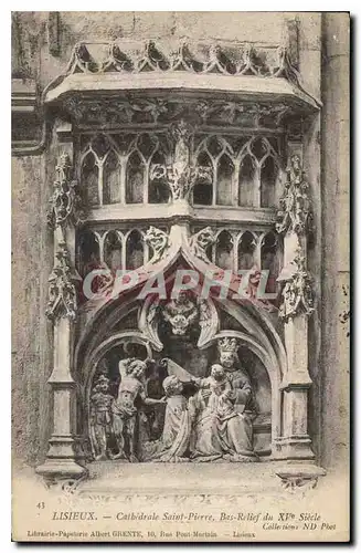 Ansichtskarte AK Lisieux Cathedrale Saint Pierre Bas Relief du XV siecle