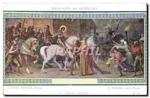Cartes postales Basilique de Domremy Entree a Orleans