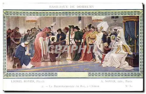 Cartes postales Basilique de Domremy la Reconnaissance du Roi a Chinon