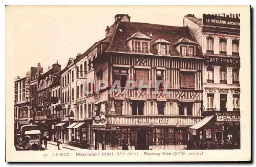 Cartes postales Lisieux Pharmacie Bidet XVI siecle