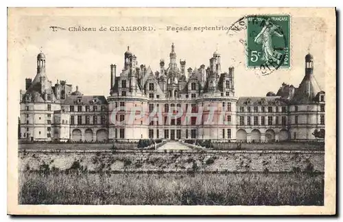 Cartes postales Chateau de Chambord Facade septentrionale