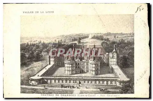 Cartes postales Valee de la Loire Chateau de Chambord Loir & Cher Vue generale