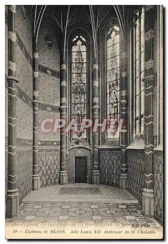 Cartes postales Chateau de Blois Aile Louis XII Interieur de la Chapelle
