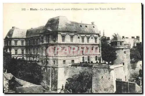 Cartes postales Blois le Chateau partie Gaston d'Orleans vue prise des Tours de Saint Nicolas