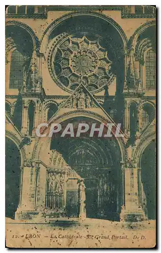 Ansichtskarte AK Laon La Cathedrale Le Grand Portail