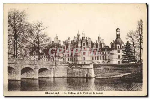 Ansichtskarte AK Chambord le Chateau et le Pont sur le Cosson