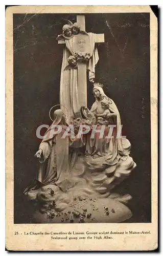 Ansichtskarte AK La Chapelle des Carmelites de Lisieux Groupe sculpte dominant le Maitre Autel