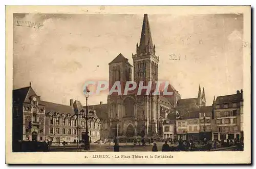 Cartes postales Lisieux La Place Thiers et la Cathedrale