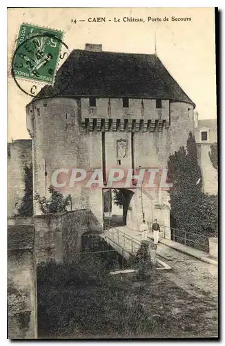 Ansichtskarte AK Caen Le Chateau Porte de Secours