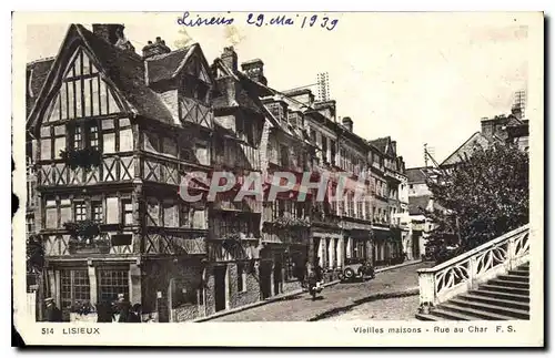 Cartes postales Lisieux Vieilles maisons Rue au Char