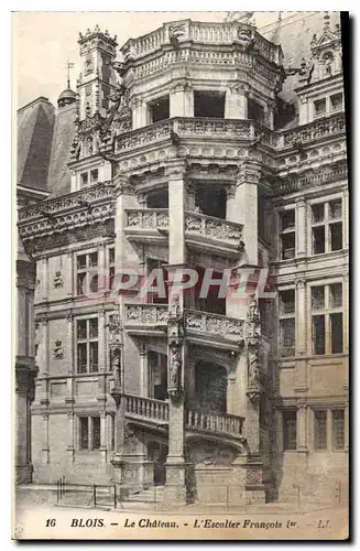 Ansichtskarte AK Blois Le Chateau L'Escalier Francois