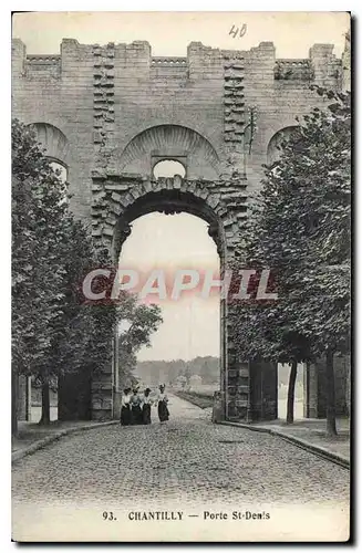 Cartes postales Chantilly Porte St Denis