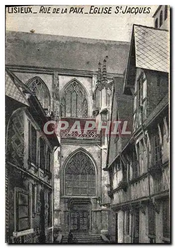 Cartes postales Lisieux Rue de la Paix Eglise St Jacques