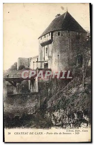 Cartes postales Chateau de Caen Porte dite de Secours