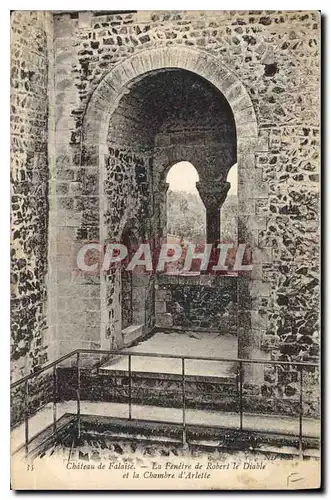 Cartes postales Chateau de Falaise La Fenetre de Robert le Diable et la Chambre d'Arlette