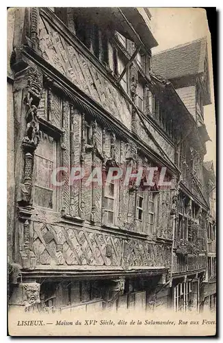 Cartes postales Lisieux Maison du XVI siecle dite de la Salamandre Rue aux Feves