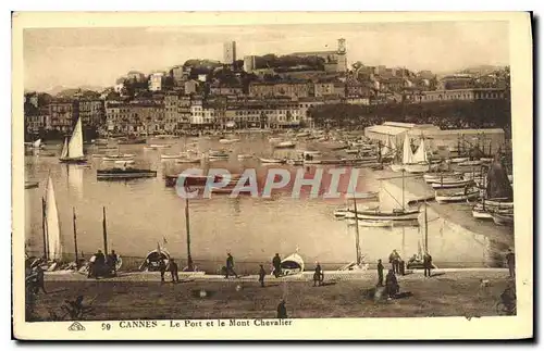 Cartes postales Cannes Le Port et le Mont Chevalier