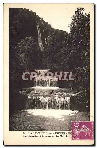 Cartes postales La Lechere La Cascade et le sommet du Morel