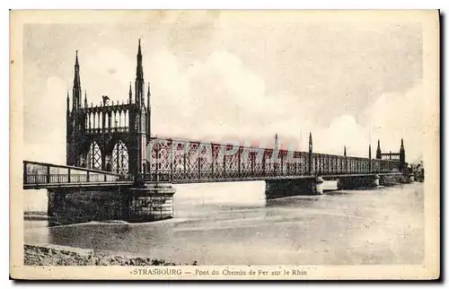 Cartes postales Strasbourg Pont du Chemin du Fer sur le Rhin