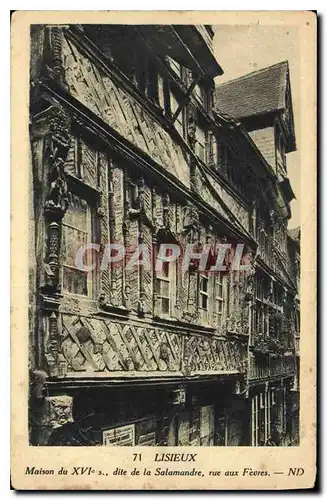 Cartes postales Lisieux Maison du XVI dite de la Salamandre rue aux Fevres