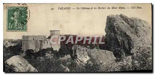 Cartes postales Falaise Le Chateau et les Rochers du Mont Myra