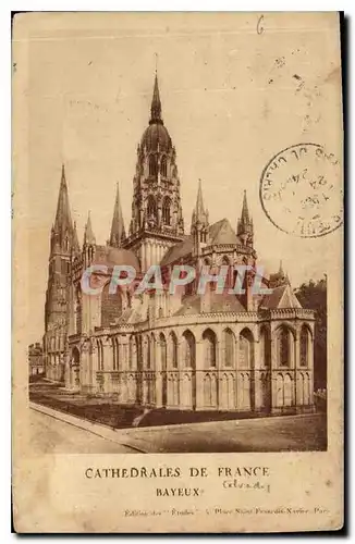 Cartes postales Cathedrales de France Bayeux