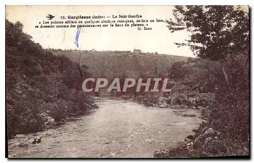 Cartes postales Gargilesse Indre Le Noir Gouffre