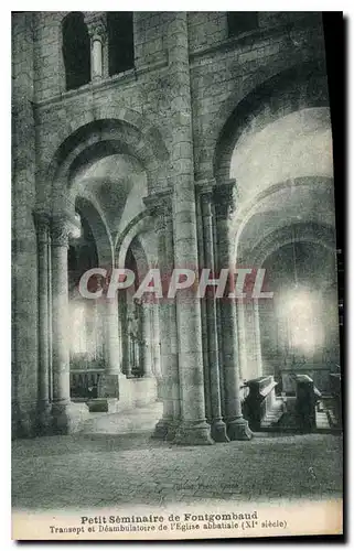 Cartes postales Petit Seminaire de Fontgombaud Transept et Deambulatoire de l'Eglise abbatiale