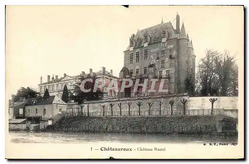 Cartes postales Chateauroux  Chateau Raoul