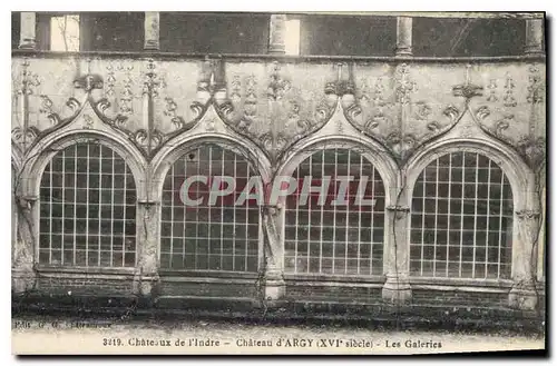 Cartes postales Chateaux de l'Indre Chateau d'Argy Les Galeries
