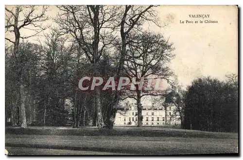 Cartes postales Valencay Le Parc et le Chateau