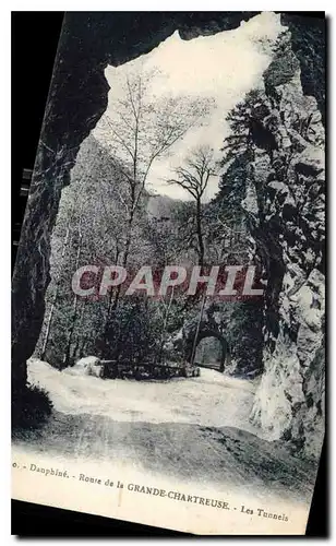 Cartes postales Dauphine Route de la Grande Chartreuse Les Tunnels