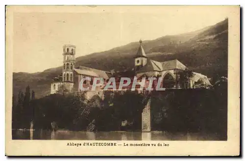 Cartes postales Abbaye d'Hautecombe Le monastere vu du lac
