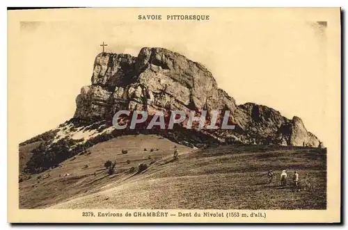 Cartes postales Environs de Chambery Dent du Nivolet