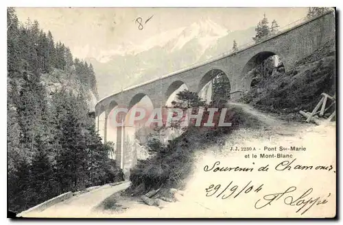 Cartes postales Pont Ste Marie et le Mont Blanc