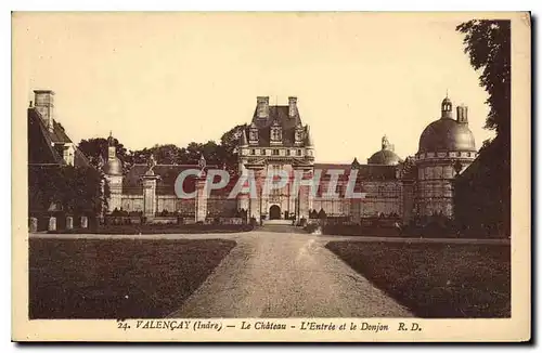 Ansichtskarte AK Valencay Indre Le Chateau L'Entree et le Donjon