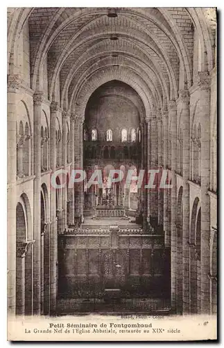 Cartes postales Petit Seminaire de Fontgombaud La Grande Nef de l'Eglise Abbatiale