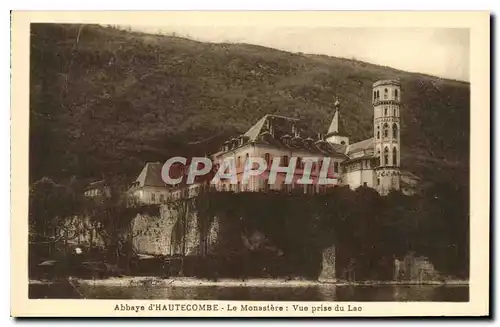 Ansichtskarte AK Abbaye d'Hautecombe Le Monastere Vue prise du Lac