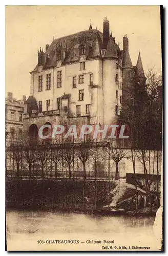 Cartes postales Chateautoux Chateau Raoul
