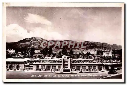 Cartes postales Aix les Bains Le Nouvel Etablissement Thermal