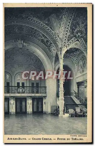 Cartes postales Aix les Bains Grand Cercle Foyer du Theatre