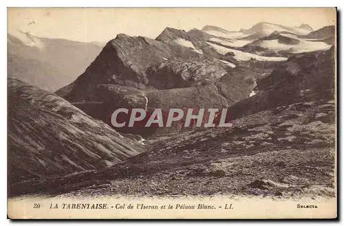 Ansichtskarte AK La Tarentaise Col de l'Iseran et le Pelaou Blanc