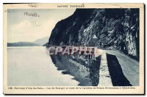 Cartes postales Environs d'Aix les Bains Lac du Bourget et route de la Corniche de Brison St Innocent a Chindrie
