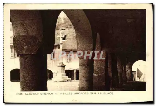 Cartes postales Alby sur Cheran Vieilles Arcades sur la Place